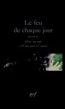 Feu de Chaq Mise Au Ne