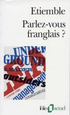 Parlez-vous franglais?