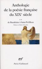 Anthologie de la poesie franccaise du XIXe siecle vol.2