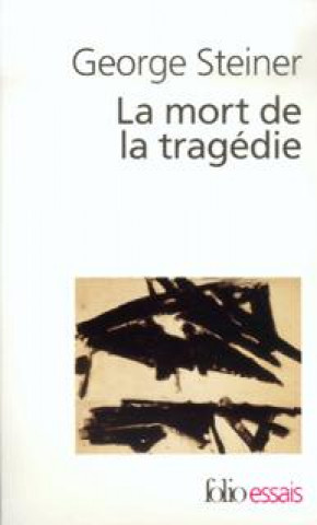 Mort de La Tragedie