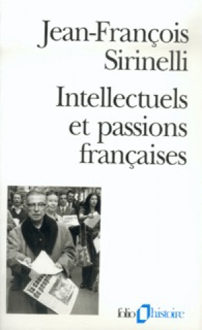 Intellectuels Et Passio