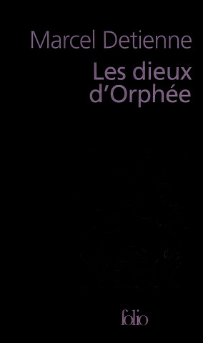 Dieux D Orphee