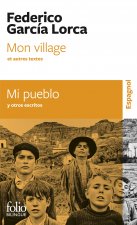 Mon village et autres textes/Mi pueblo y otros escritos