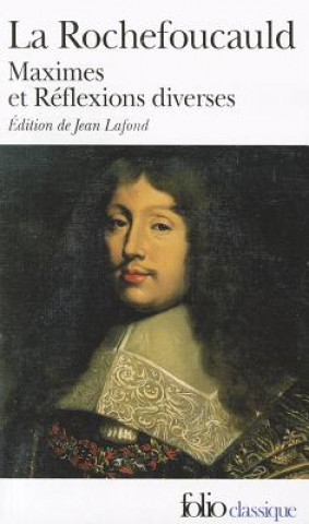 Maximes et reflexions diverses