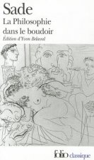 La philosophie dans le boudoir ou Les instituteurs immoraux