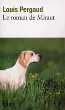 Roman de Miraut Chien