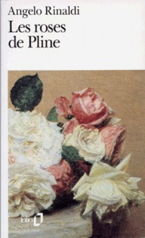 Roses de Pline