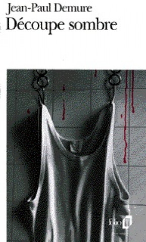 Decoupe Sombre