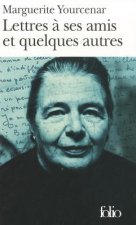 Lettres a Ses Amis Et