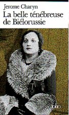 Belle Tenebr de Bieloru