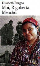 Moi Rigoberta Menchu