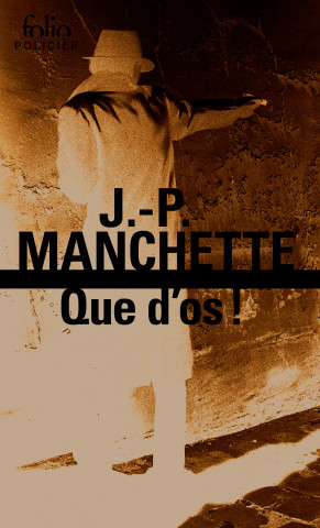 Que D OS (Jean-Patrick Manchette)(Brožovaná)