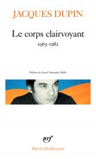 Le corps clairvoyant (1963-1982)