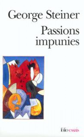 Passions Impunies