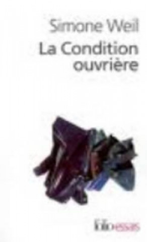 La condition ouvriere (Simone Weil)()