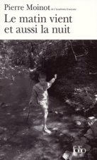 Matin Vient Et Aussi La