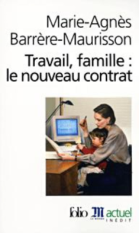 Travail, Famille Le Nouv