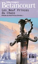 Neuf Princes Du Chaos