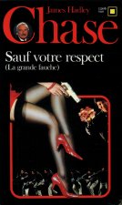 Sauf Votre Respect