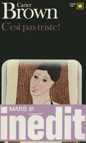 C Est Pas Triste