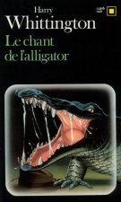 Chant de L Alligator