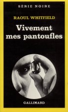 Vivement Mes Pantoufles
