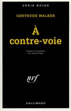 A Contre Voie