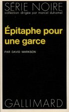 Epitaphe Pour Une Garce