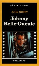 Johnny Belle Gueule