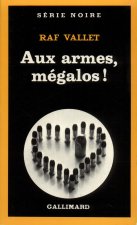 Aux Armes Megalos