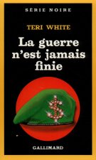 Guerre N Est Jamais Fin