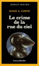 Crime de La Rue Du Ciel