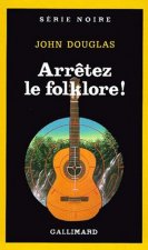 Arretez Le Folklore