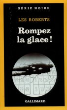Rompez La Glace