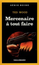 Mercenaire a Tout Faire