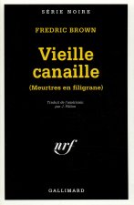 Vieille Canaille