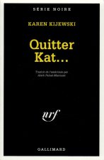 Quitter Kate