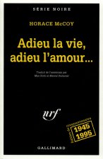 Adieu La Vie Adieu Amou