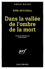 Vallee de L Ombre Mort