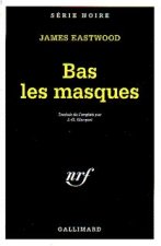 Bas Les Masques