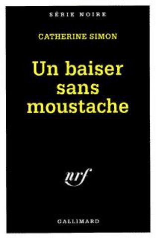 Baiser Sans Moustache