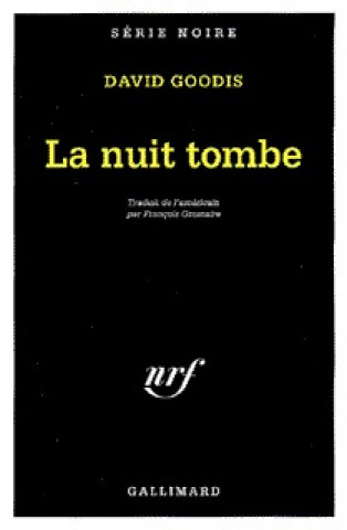 Nuit Tombe Goodis