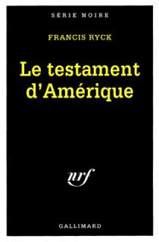 Testament D Amerique