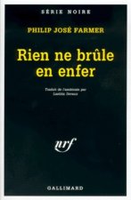 Rien Ne Brule En Enfer