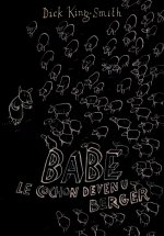 Babe Le Cochon Devenu