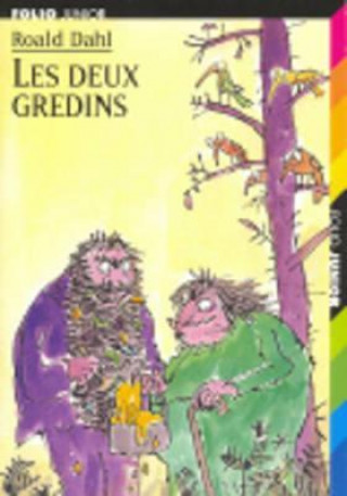 Deux Gredins