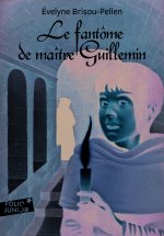 Fantome de Maitre Guill