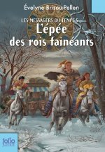 Epee Des Rois Faineants