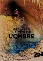 Cite de L Ombre