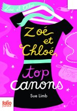 Zoe Et Chloe, Top Canons